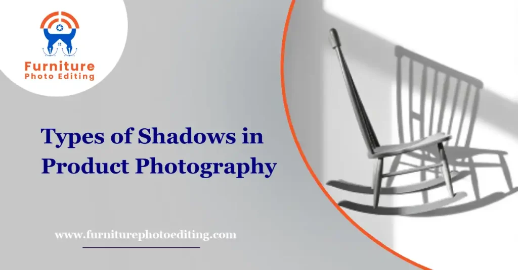 Types of Shadows in Product Photography